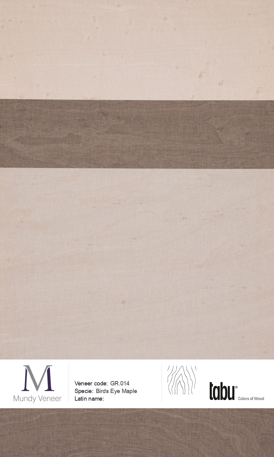 GR.014 (Barcode), Bird’s Eye Maple