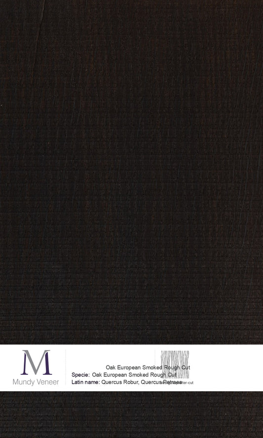 Oak European Rough Cut (Smoked)